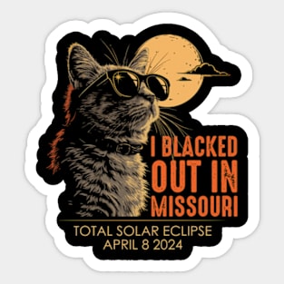 I Blacked Out In Missouri Sticker